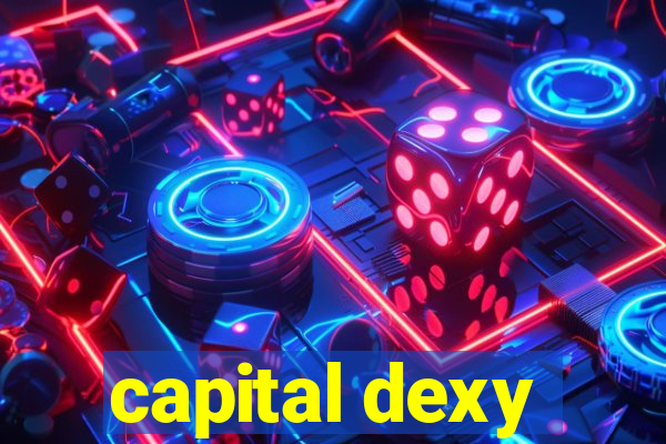 capital dexy